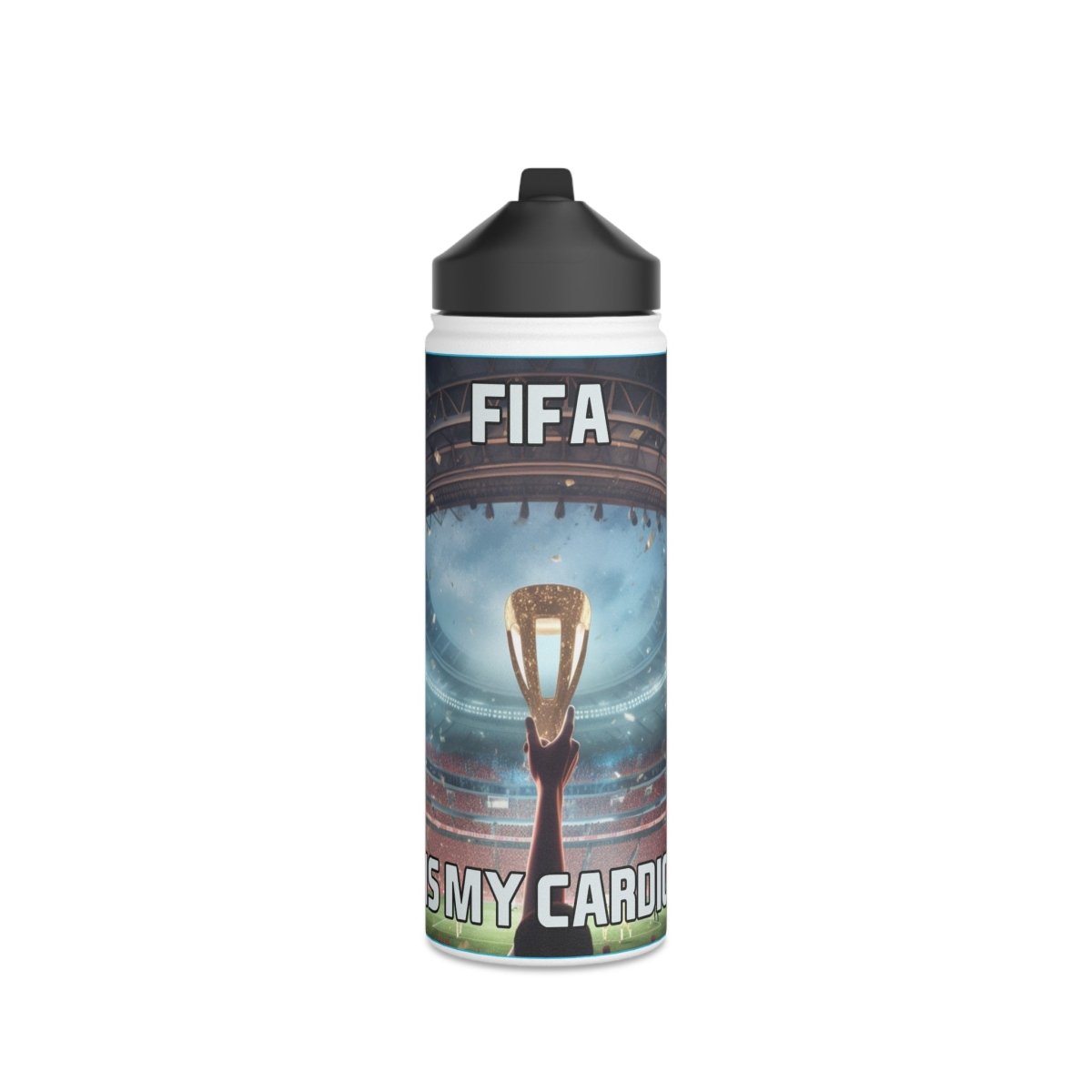 Goated Goods - FIFA - FIFA is My Cardio - Stainless Steel Water Bottle, Standard Lid - 18oz - White