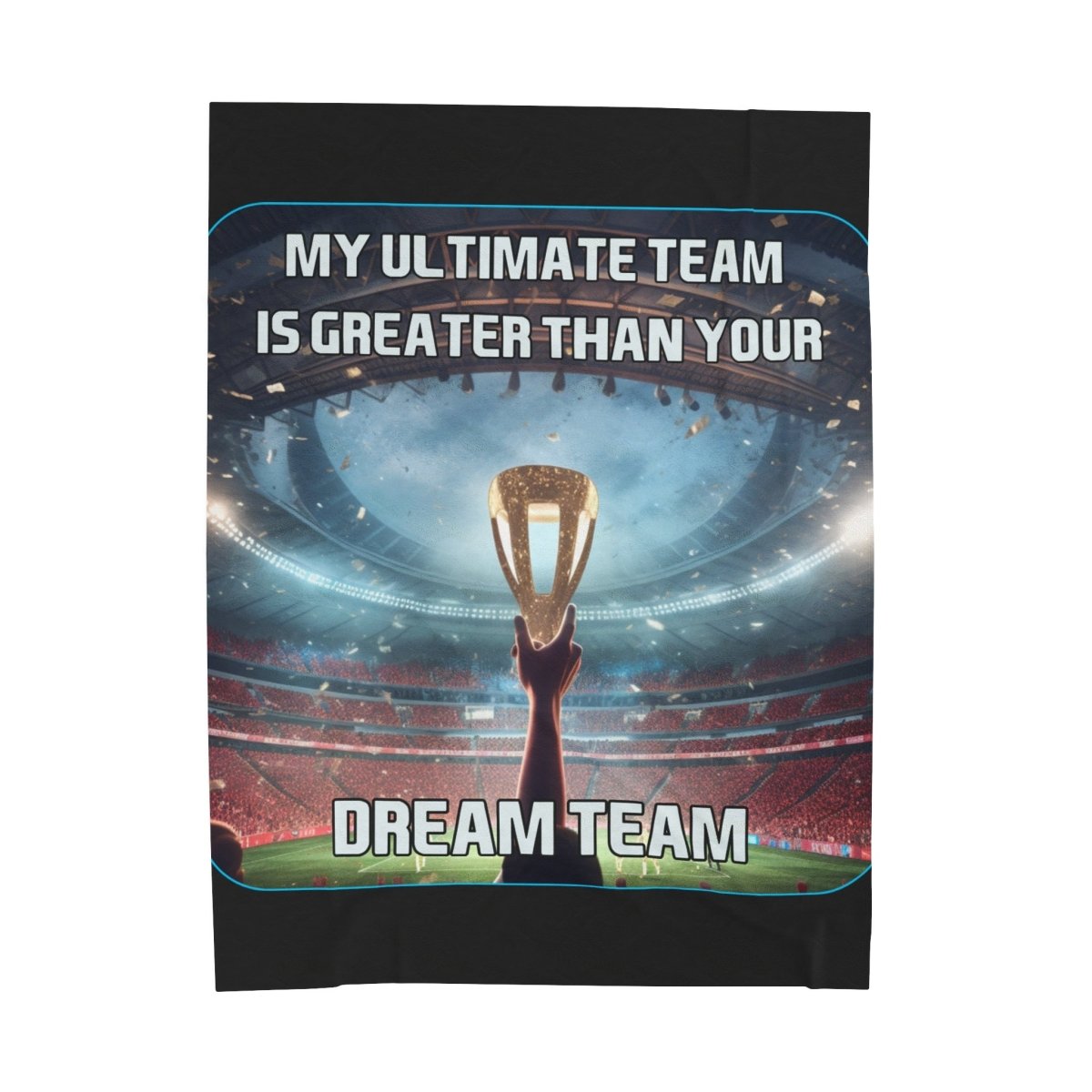 Goated Goods - FIFA - My Ultimate Team Your Dream Team - Velveteen Plush Blanket - 60" × 80" -