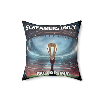 Goated Goods - FIFA - Screamers Only, No Tap-ins - Square Pillow - 16" × 16" -