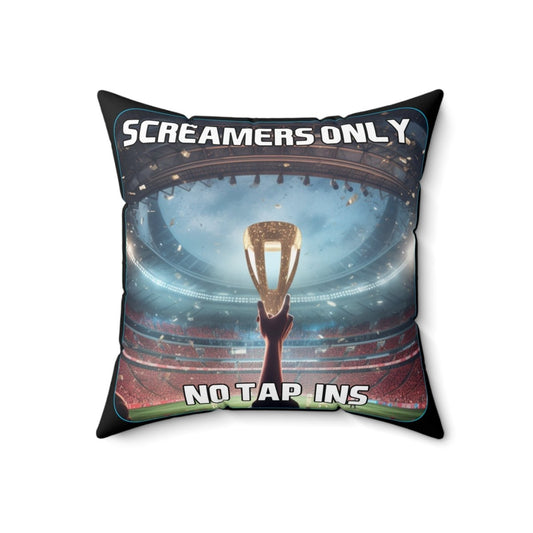 Goated Goods - FIFA - Screamers Only, No Tap-ins - Square Pillow - 18" × 18" -