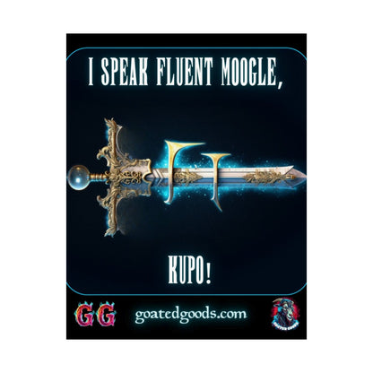 Goated Goods - Final Fantasy - I speak fluent Moogle, Kupo! - Matte Vertical Poster - 11″ x 14″ - Matte