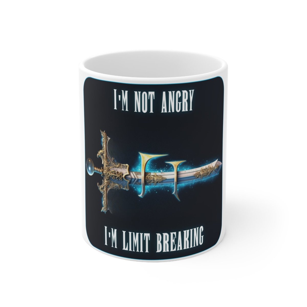 Goated Goods - Final Fantasy - I'm not angry; I'm Limit Breaking - Coffee Mug - 11oz -