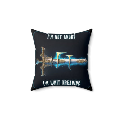 Goated Goods - Final Fantasy - I'm not angry; I'm Limit Breaking - Square Pillow - 14" × 14" -