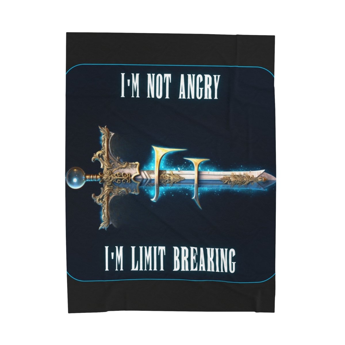 Goated Goods - Final Fantasy - I'm not angry; I'm Limit Breaking - Velveteen Plush Blanket - 60" × 80" -