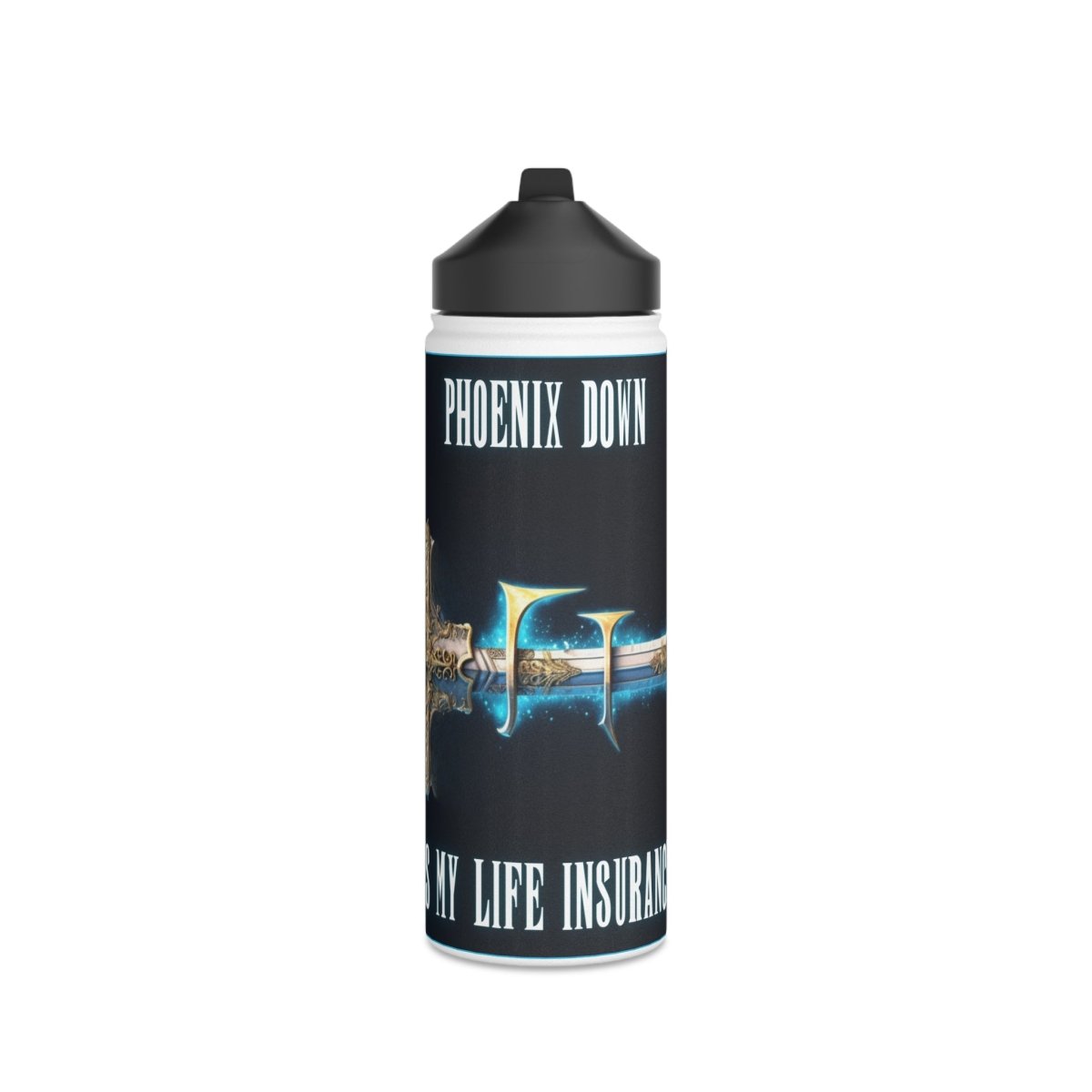 Goated Goods - Final Fantasy - Phoenix Down is my life insurance - Stainless Steel Water Bottle, Standard Lid - 18oz - White