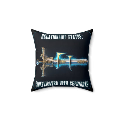 Goated Goods - Final Fantasy - Relationship status Complicated with Sephiroth - Square Pillow - 14" × 14" -