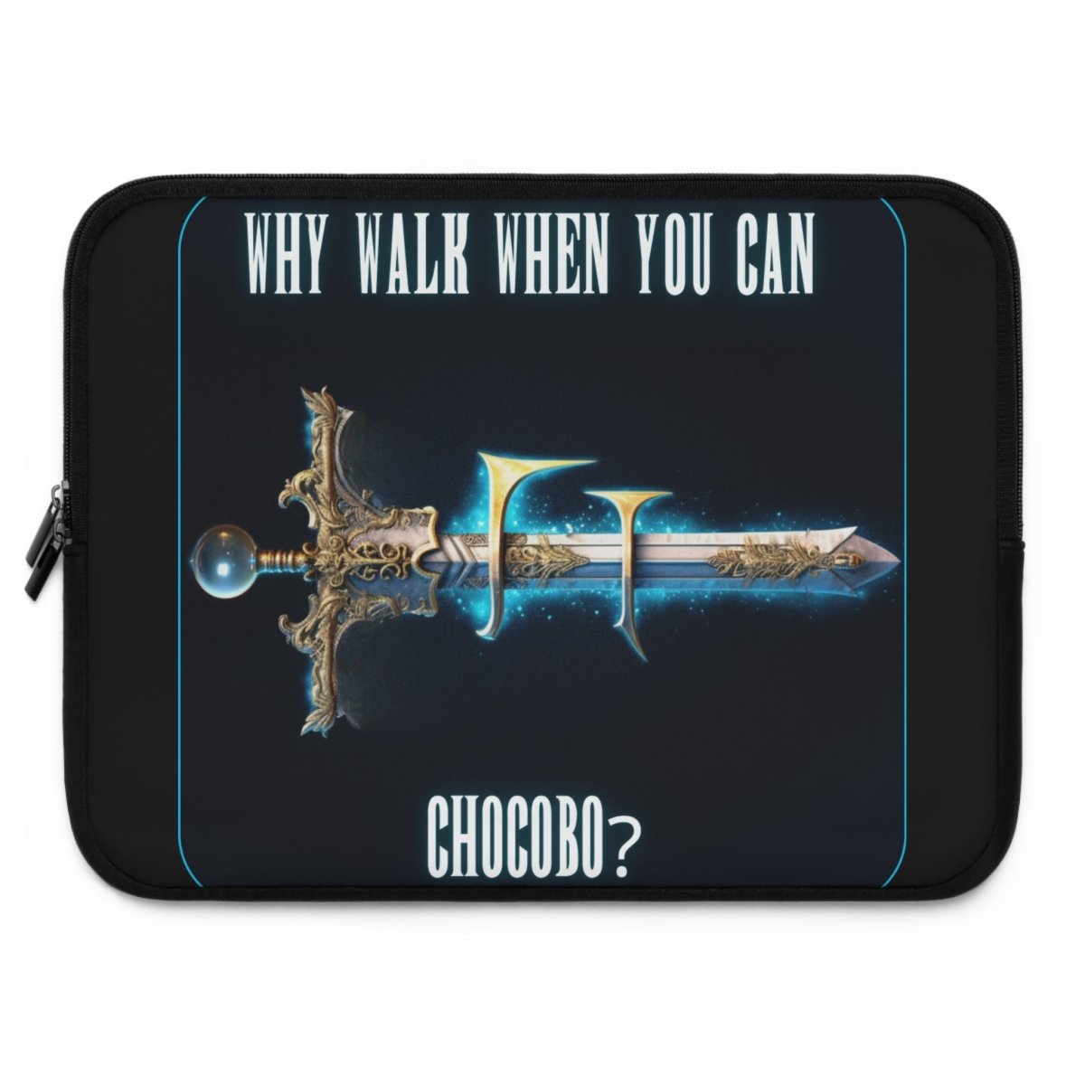 Goated Goods - Final Fantasy - Why walk when you can Chocobo - Laptop Sleeve - Black - 15"