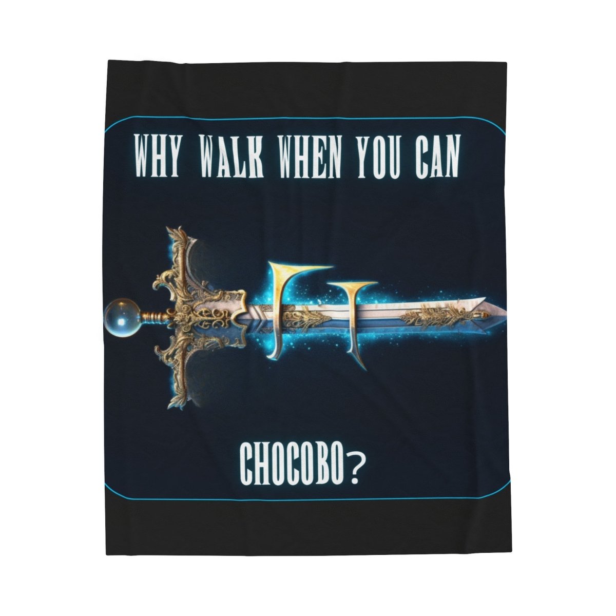 Goated Goods - Final Fantasy - Why walk when you can Chocobo - Velveteen Plush Blanket - 30" × 40" -