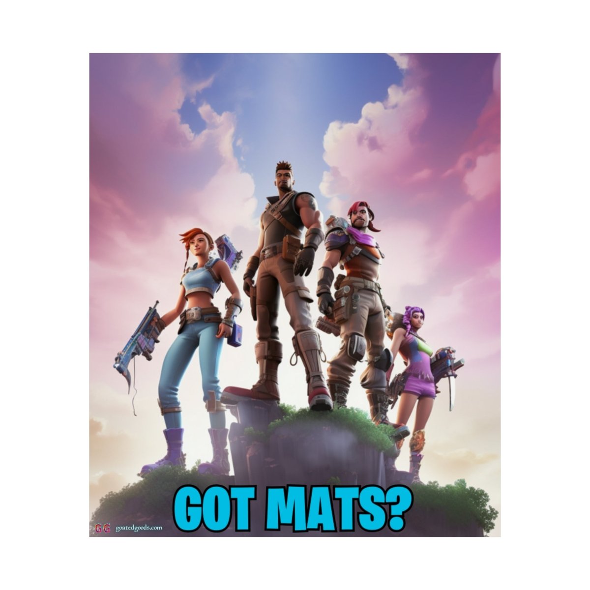 Goated Goods - Fortnite - Got Mats - Matte Vertical Poster - 17" x 20" - Matte