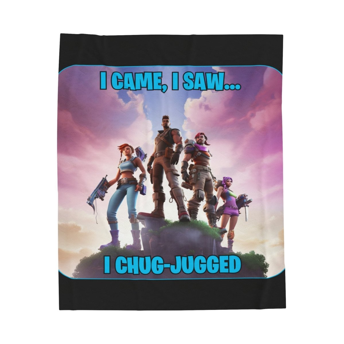 Goated Goods - Fortnite - I Came, I Saw, I Chug-Jugged - Velveteen Plush Blanket - 30" × 40" -