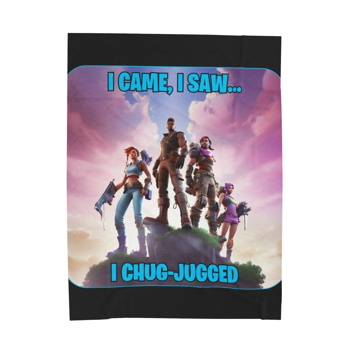 Goated Goods - Fortnite - I Came, I Saw, I Chug-Jugged - Velveteen Plush Blanket - 60" × 80" -