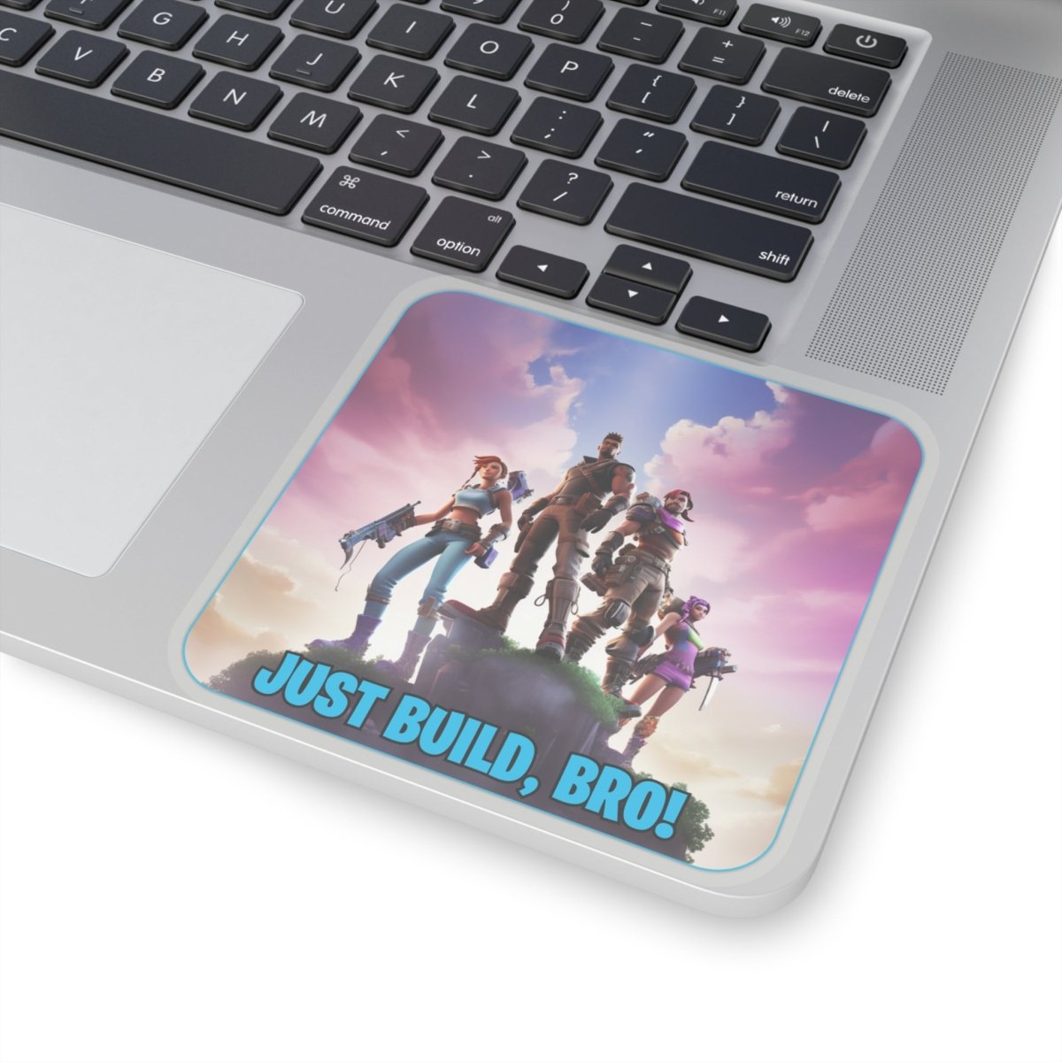 Goated Goods - Fortnite - Just Build, Bro! - Kiss-Cut Transparent Sticker - 4" × 4" - Transparent