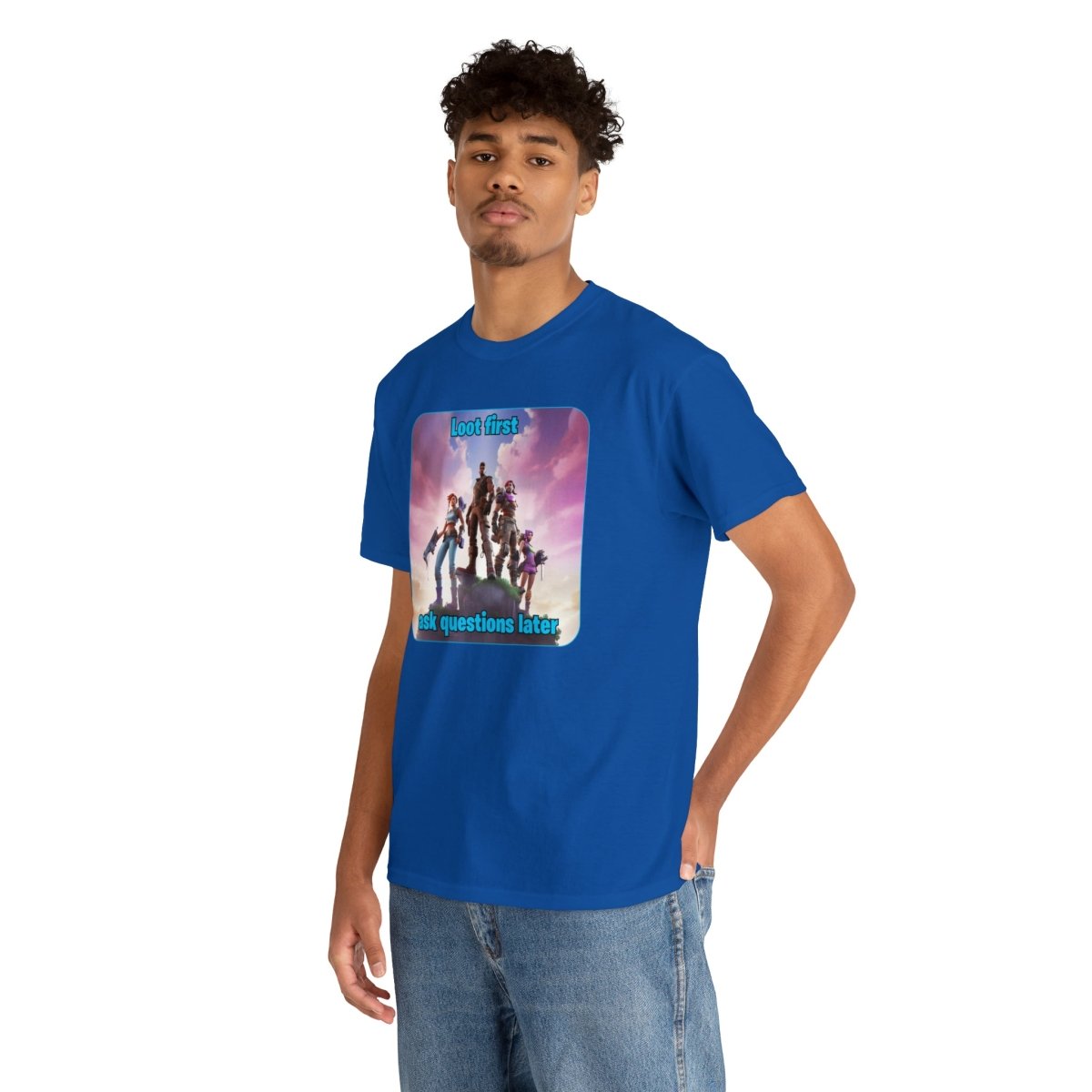 Goated Goods - Fortnite - Loot first, ask questions later - Unisex T-shirt - Royal - 4XL