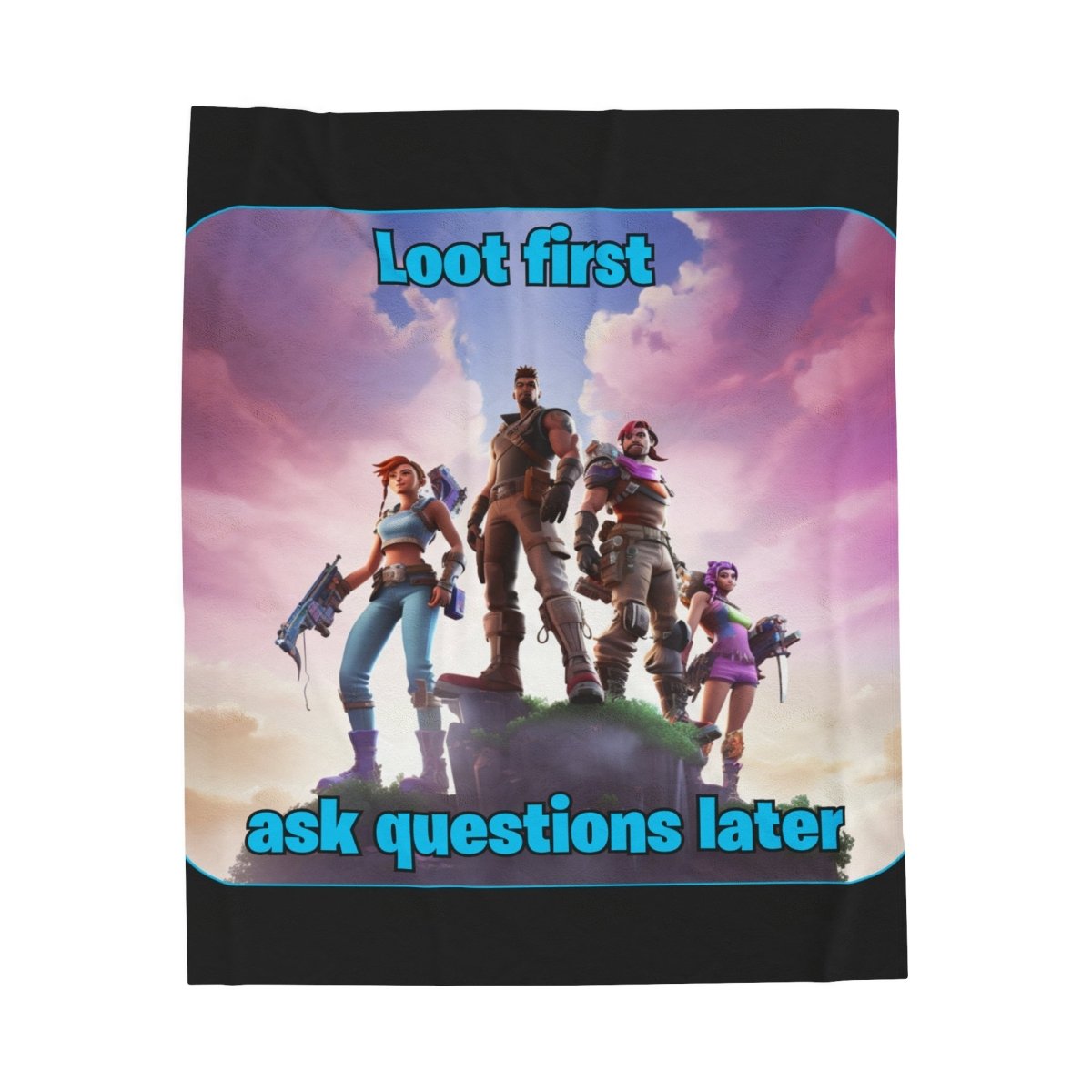 Goated Goods - Fortnite - Loot first, ask questions later - Velveteen Plush Blanket - 30" × 40" -