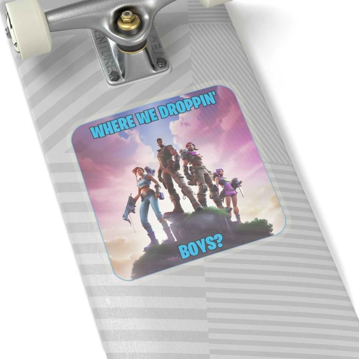 Goated Goods - Fortnite - Where We Droppin', Boys - Kiss-Cut Transparent Sticker - 6" × 6" - Transparent