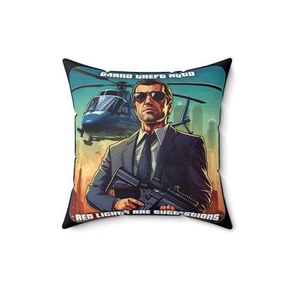 Goated Goods - Grand Theft Auto - In GTA, red lights are suggestions - Square Pillow - 16" × 16" -