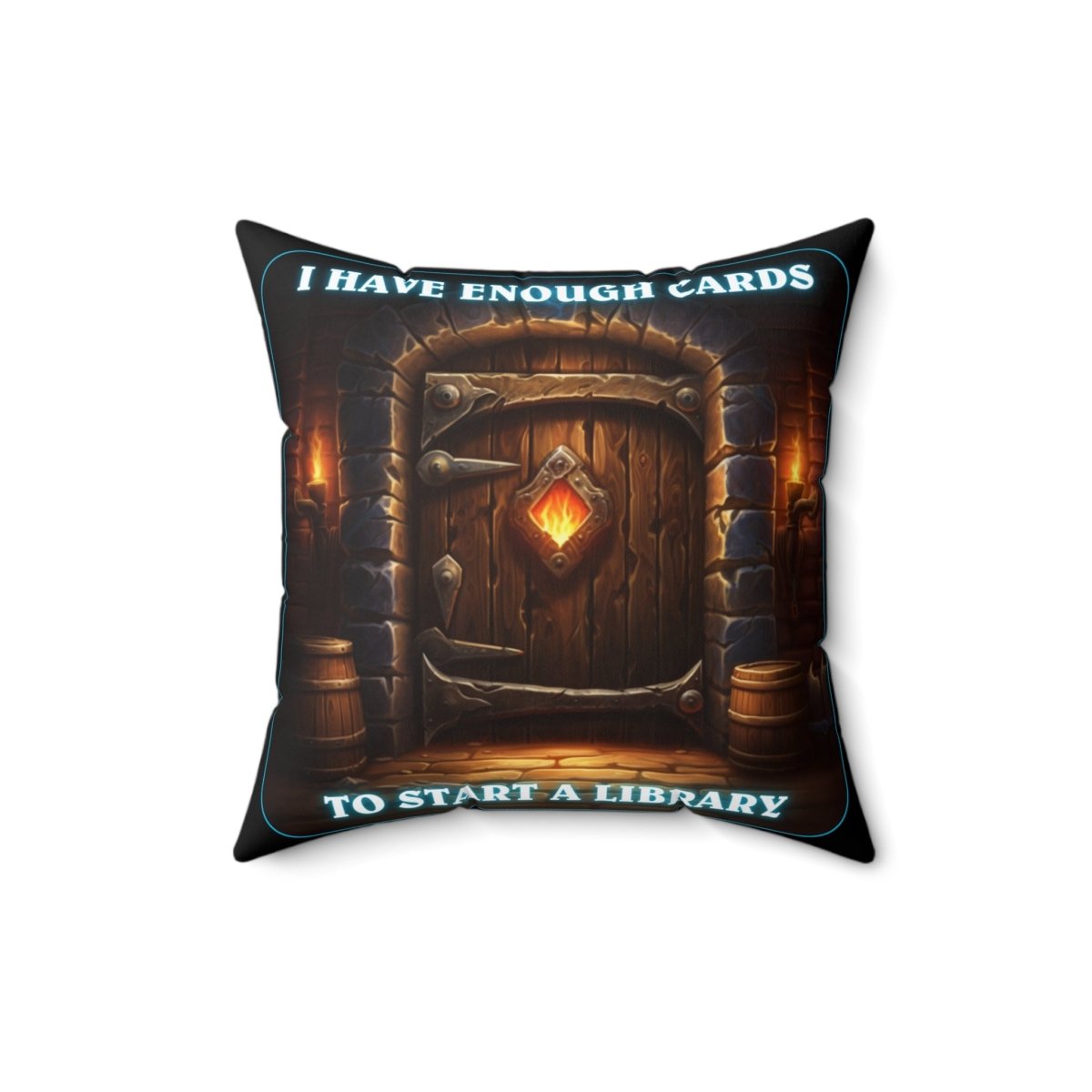 Goated Goods - Hearthstone - I have enough cards to start a Library - Square Pillow - 16" × 16" -