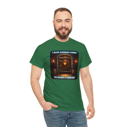 Goated Goods - Hearthstone - I have enough cards to start a Library - Unisex T-shirt - Turf Green - M