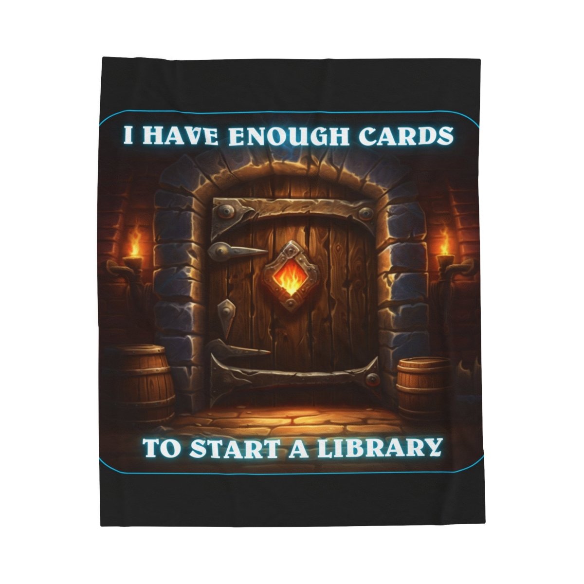 Goated Goods - Hearthstone - I have enough cards to start a Library - Velveteen Plush Blanket - 30" × 40" -