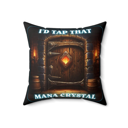 Goated Goods - Hearthstone - I'd tap that Mana Crystal - Square Pillow - 18" × 18" -