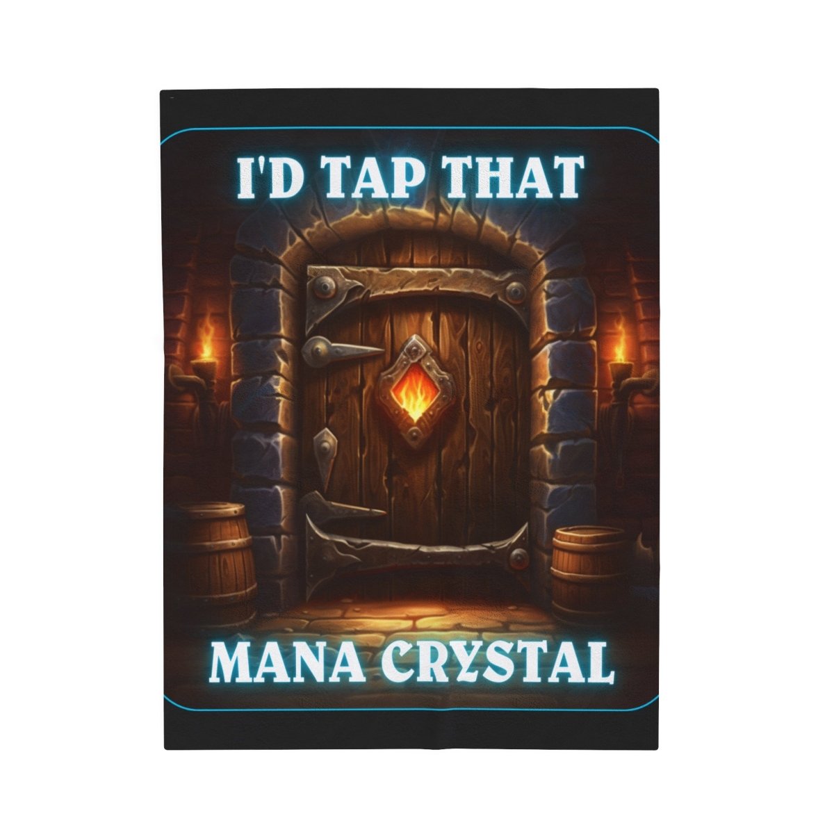 Goated Goods - Hearthstone - I'd tap that Mana Crystal - Velveteen Plush Blanket - 50" × 60" -