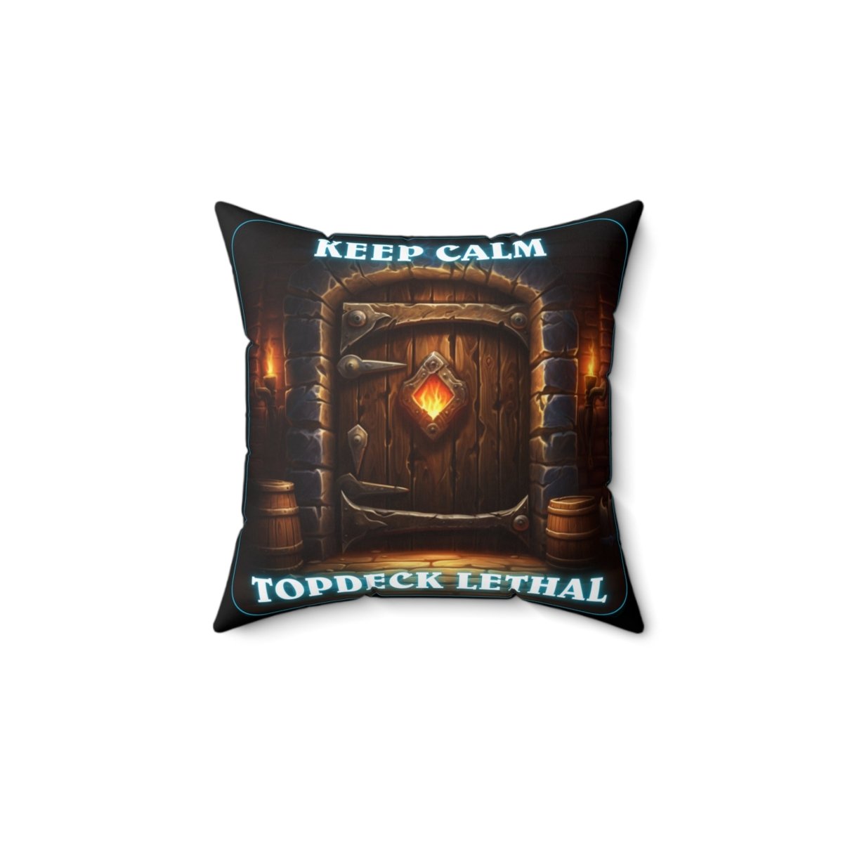 Goated Goods - Hearthstone - Keep Calm Top-Deck Lethal - Square Pillow - 14" × 14" -