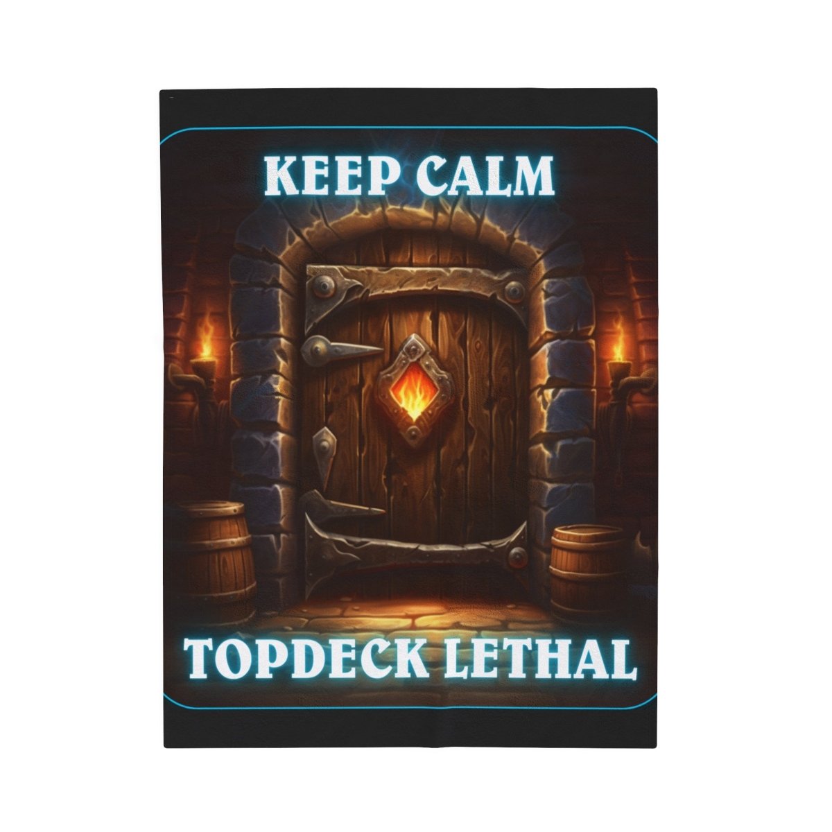 Goated Goods - Hearthstone - Keep Calm Top-Deck Lethal - Velveteen Plush Blanket - 50" × 60" -