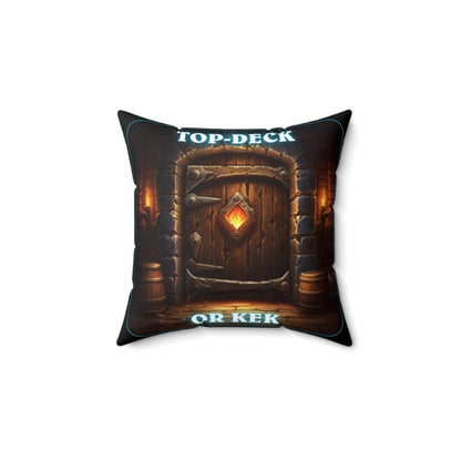 Goated Goods - Hearthstone - Top-Deck or Kek - Square Pillow - 14" × 14" -