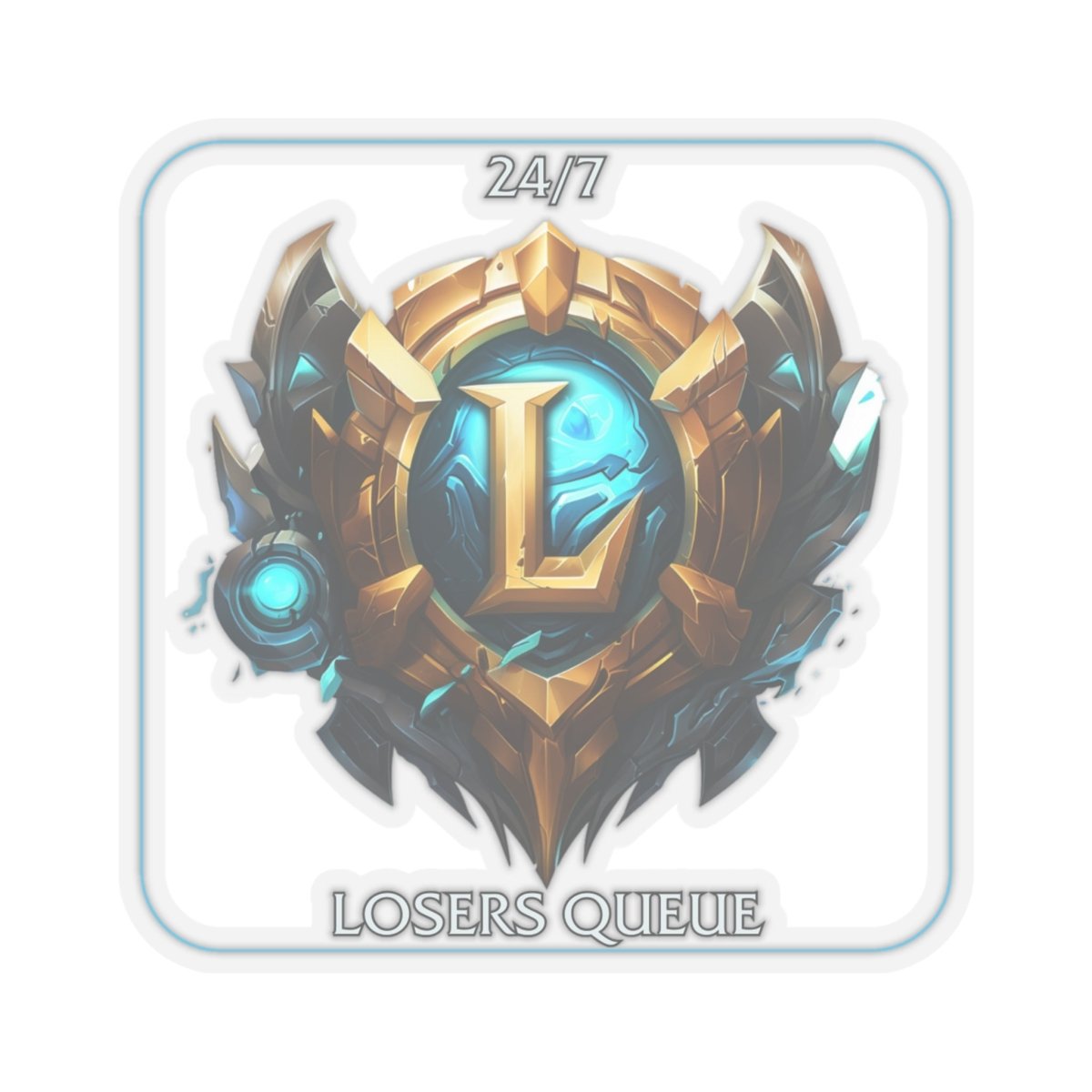 Goated Goods - League of Legends - 247 Losers Queue - Kiss-Cut Transparent Sticker - 3" × 3" - Transparent