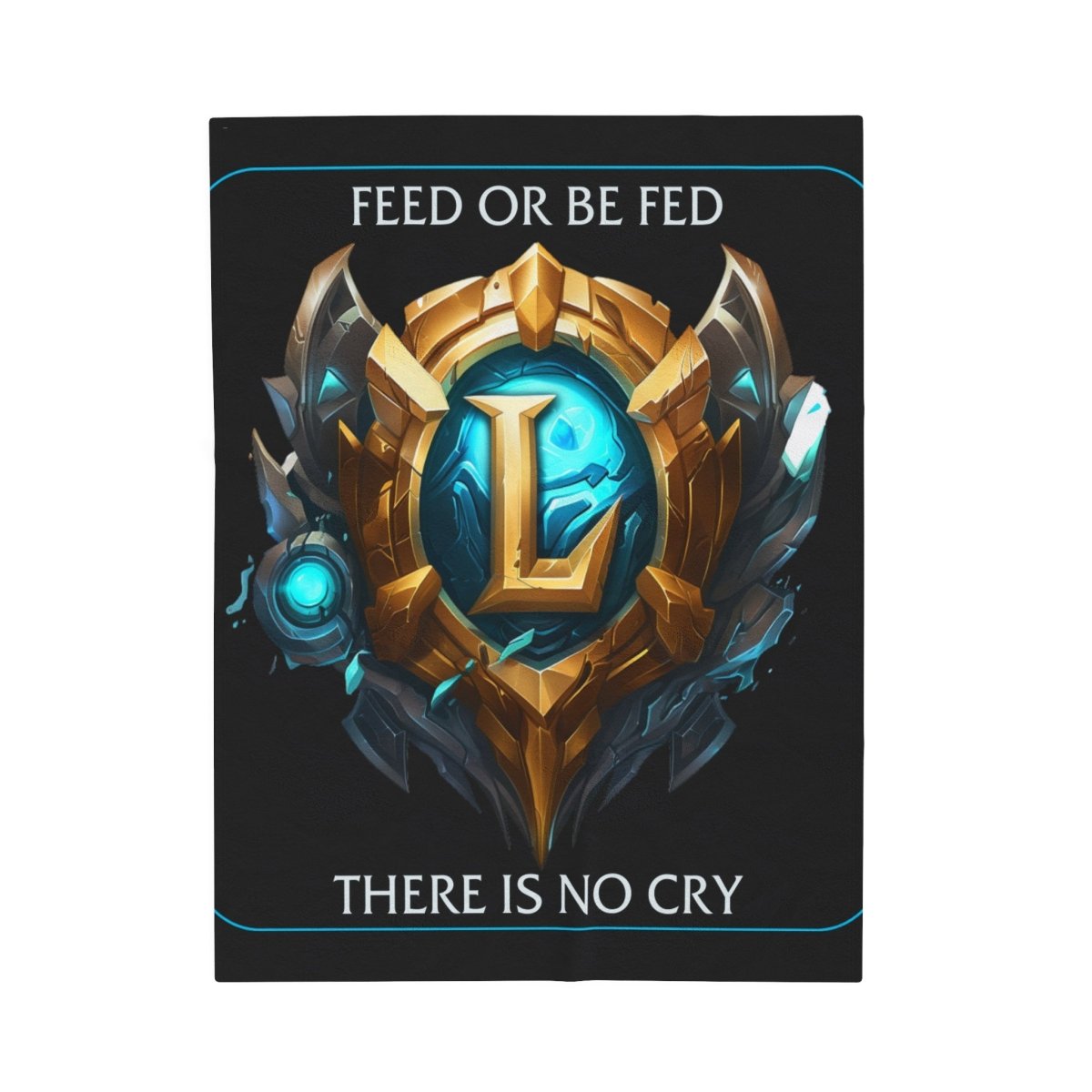 Goated Goods - League of Legends - Feed or be Fed - Velveteen Plush Blanket - 50" × 60" -