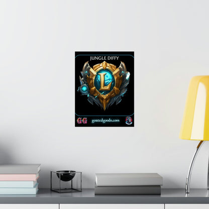 Goated Goods - League of Legends - Jungle Diffy - Matte Vertical Poster - 11″ x 14″ - Matte