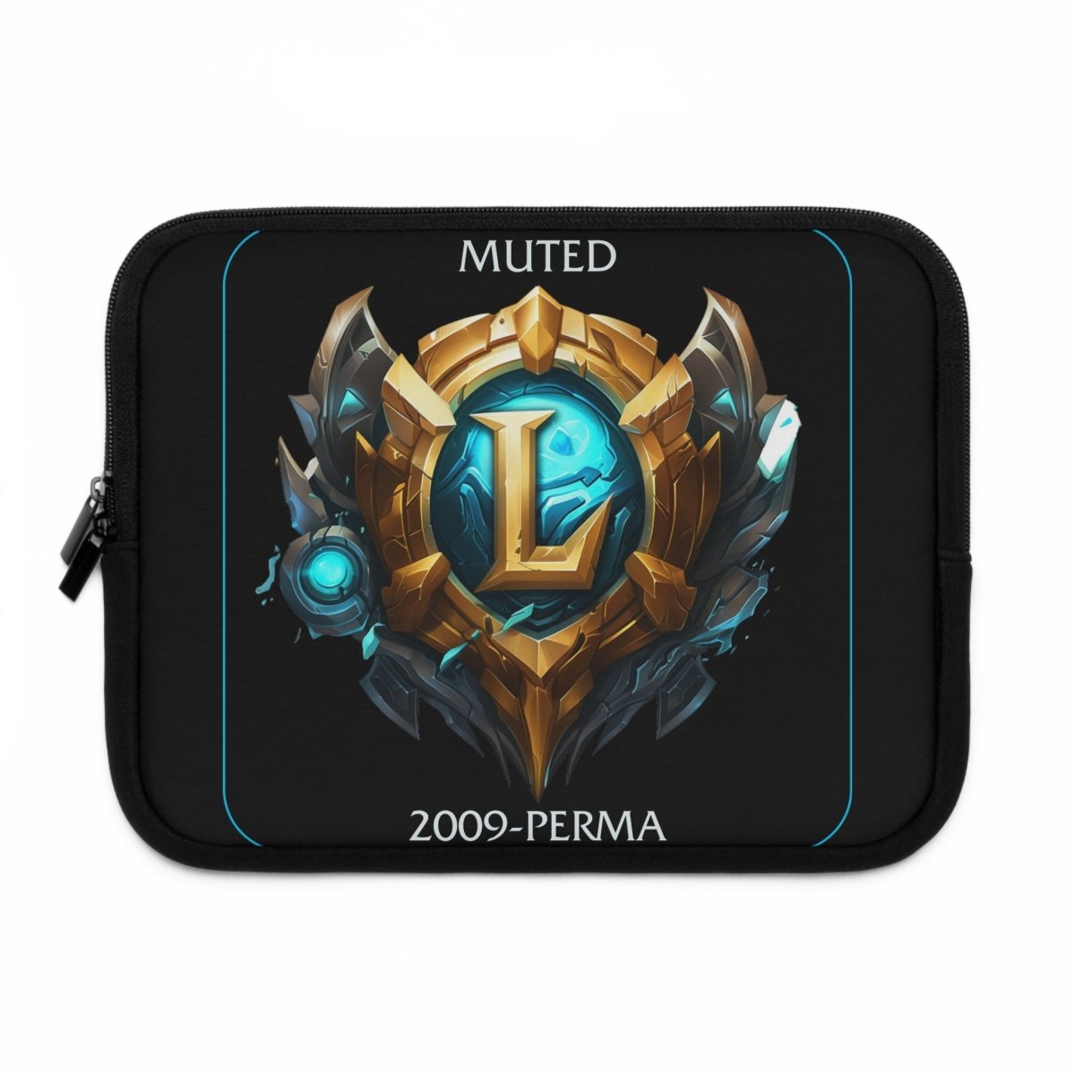 Goated Goods - League of Legends - Muted since 2009 - Laptop Sleeve - Black - 17"