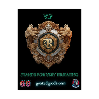 Goated Goods - Legends of Runeterra - Vi Stands for 'Very Irritating - Matte Vertical Poster - 11″ x 14″ - Matte