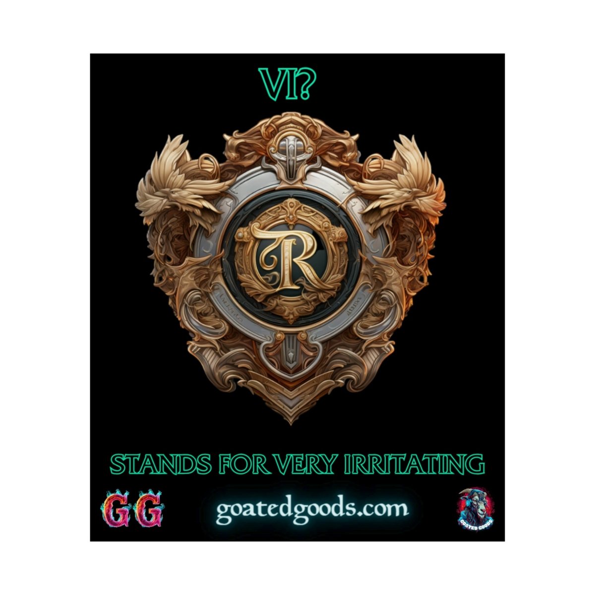 Goated Goods - Legends of Runeterra - Vi Stands for 'Very Irritating - Matte Vertical Poster - 17" x 20" - Matte