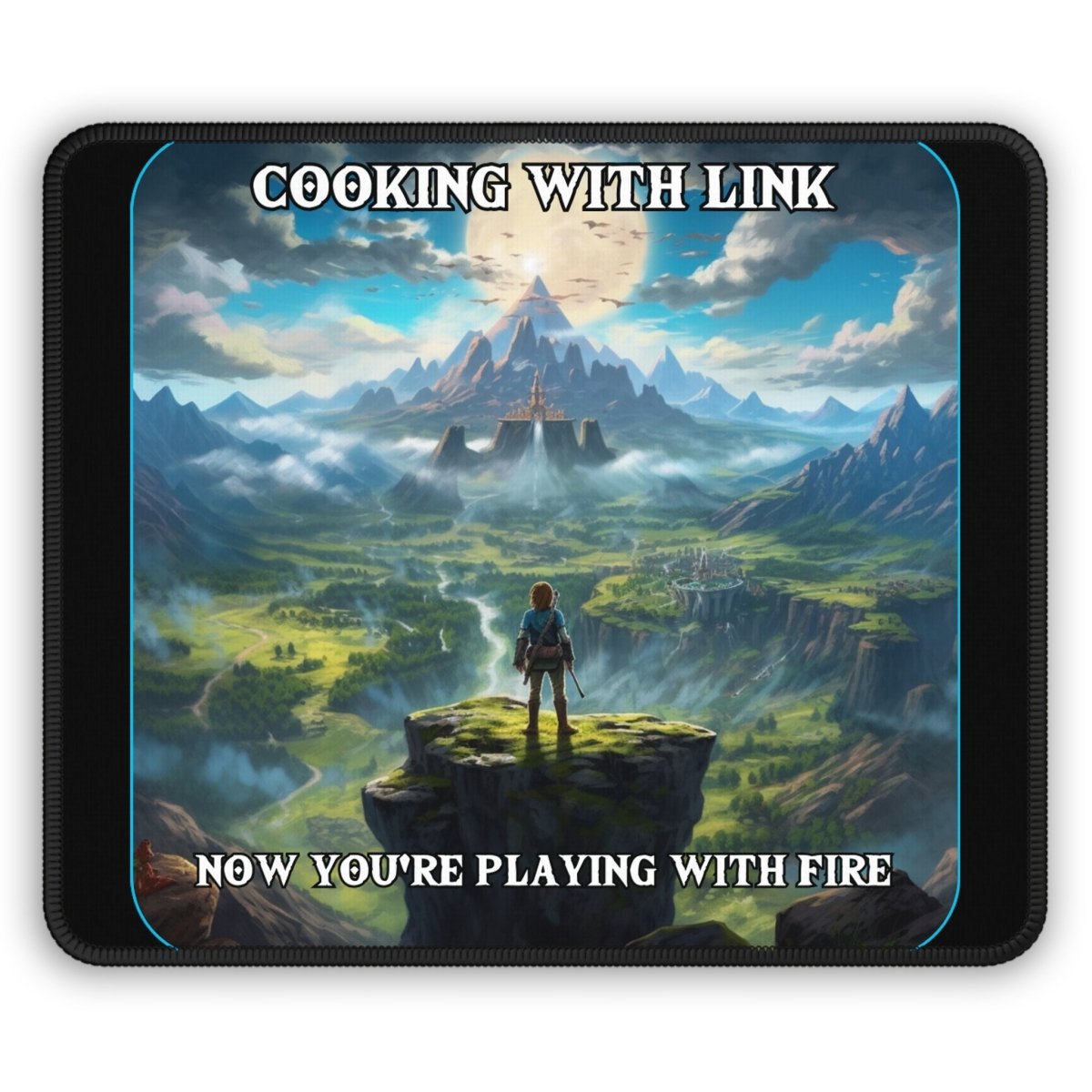 Goated Goods - Link - Cooking with Link, Now You're Playing with Fire - Mouse Pad - Rectangle - 9" × 7"