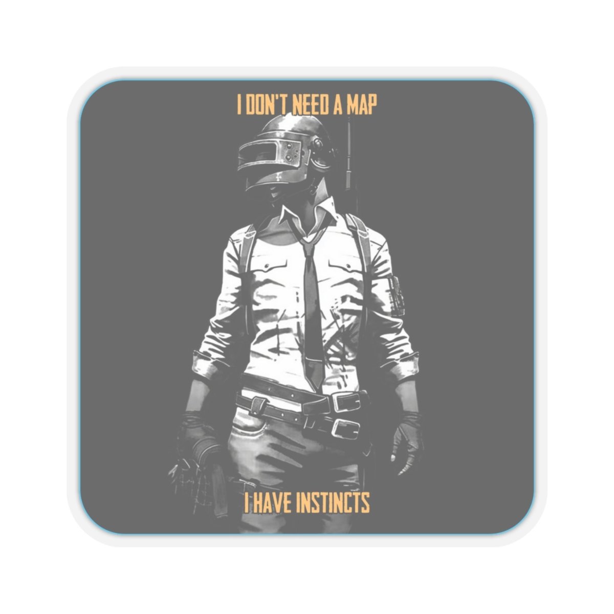 Goated Goods - PUBG - I Don't Need a Map, I Have Instincts - Kiss-Cut Transparent Sticker - 2" × 2" - Transparent