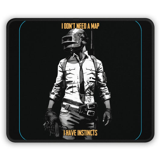 Goated Goods - PUBG - I Don't Need a Map, I Have Instincts - Mouse Pad - Rectangle - 9" × 7"