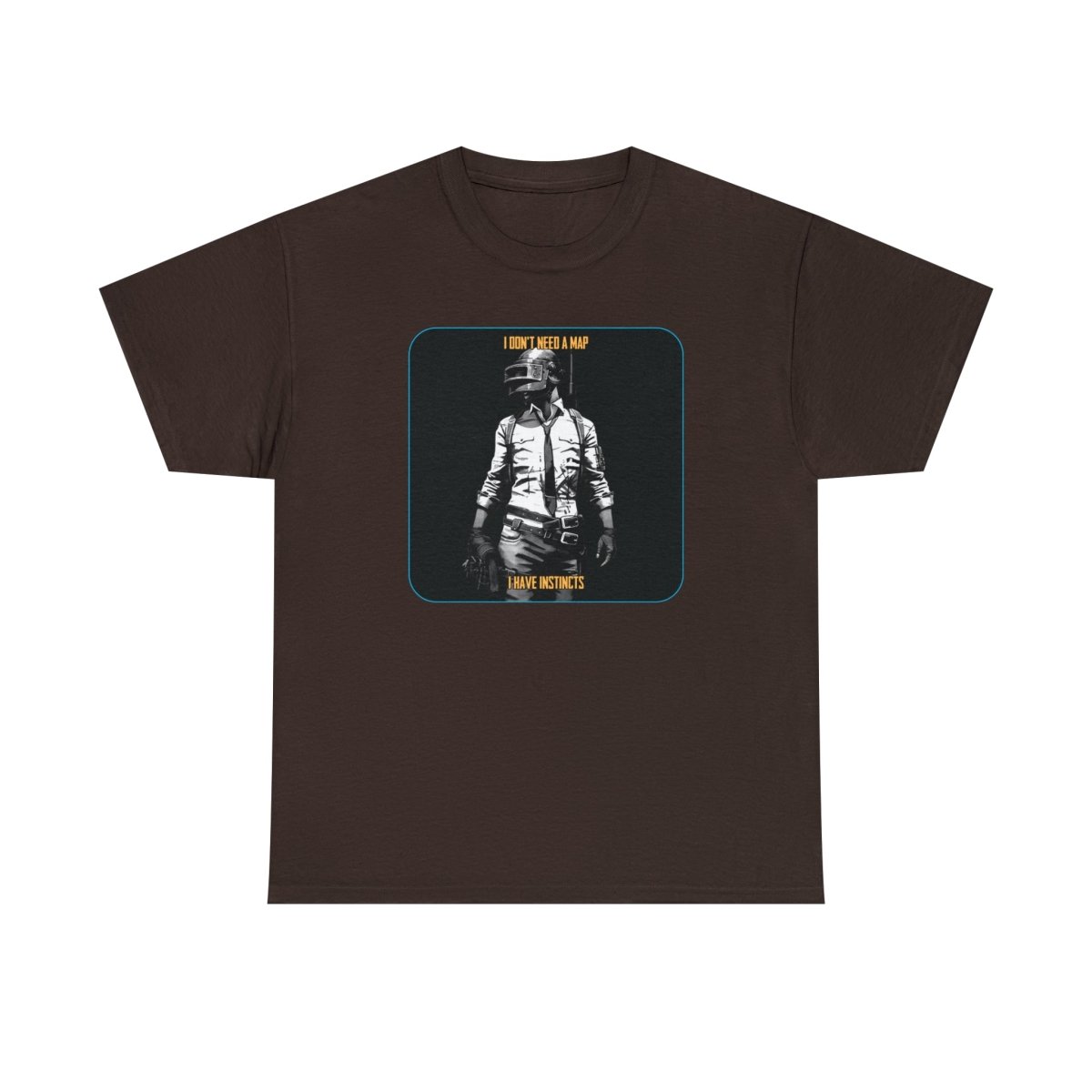 Goated Goods - PUBG - I Don't Need a Map, I Have Instincts - T-shirt - Dark Chocolate - S