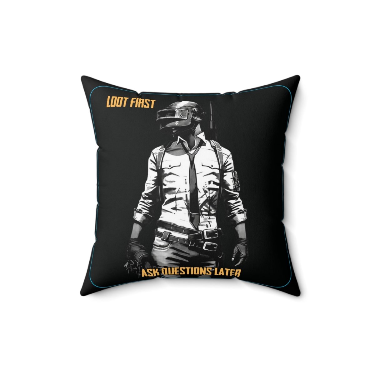 Goated Goods - PUBG - Loot First, Questions Later - Square Pillow - 16" × 16" -