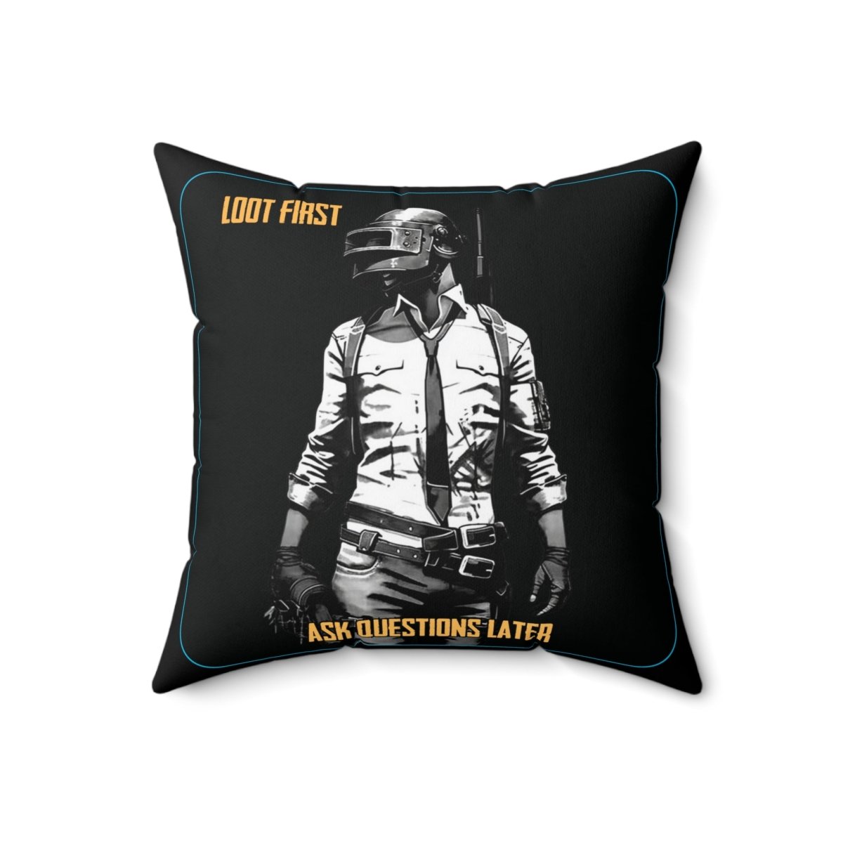 Goated Goods - PUBG - Loot First, Questions Later - Square Pillow - 18" × 18" -