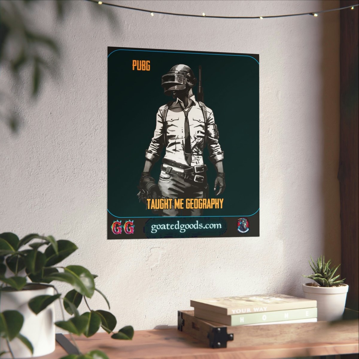 Goated Goods - PUBG - PUBG Taught Me Geography - Matte Vertical Poster - 17" x 20" - Matte