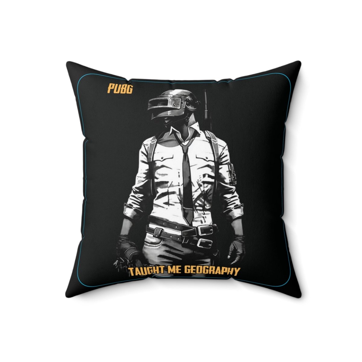 Goated Goods - PUBG - PUBG Taught Me Geography - Square Pillow - 18" × 18" -